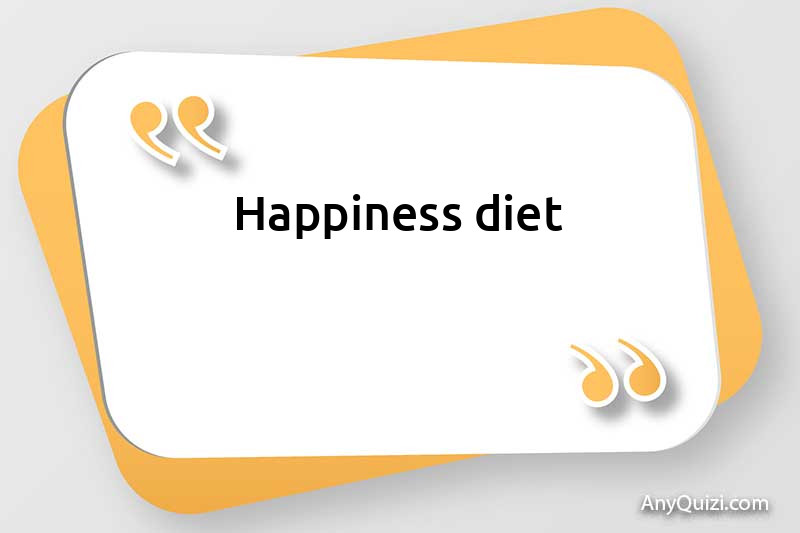  Happiness diet